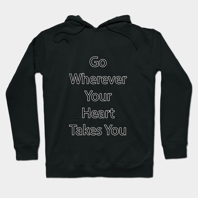 Travel Quote 9 Hoodie by Park Windsor